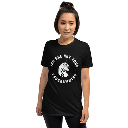 You are NOT your programming T-shirt - Punk Protest Graphic Tee - Space Candy Media